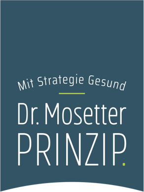 Dr. Mosetter Prinzip Schaubild